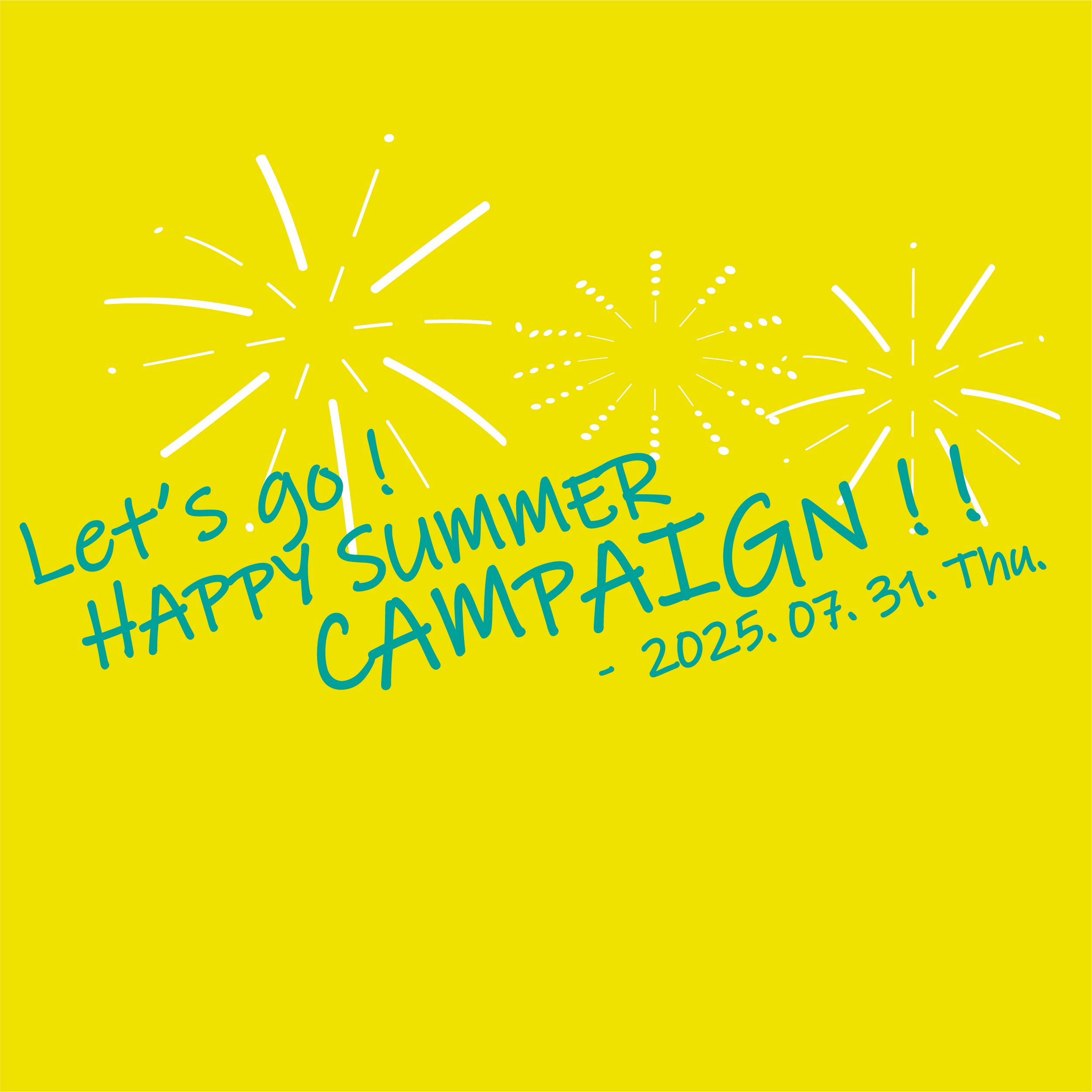 7月度のイベント情報　Let’s go! HAPPY SUMMER CAMPAIGN!!